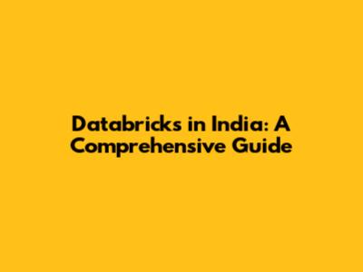 Databricks in India: A Comprehensive Guide