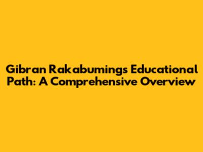 Gibran Rakabuming's Educational Path: A Comprehensive Overview