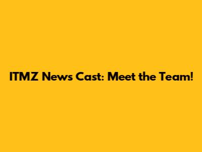 ITMZ News Cast: Meet the Team!
