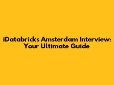 iDatabricks Amsterdam Interview: Your Ultimate Guide