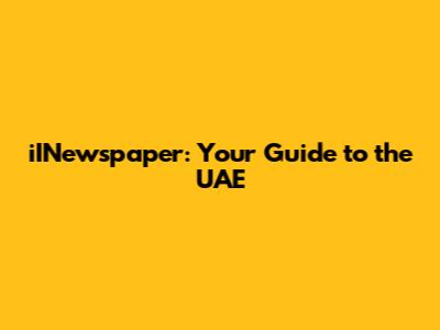 iINewspaper: Your Guide to the UAE